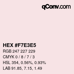 カラーコード: HEX #F7E3E5 | qconv.com