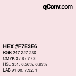 カラーコード: HEX #F7E3E6 | qconv.com