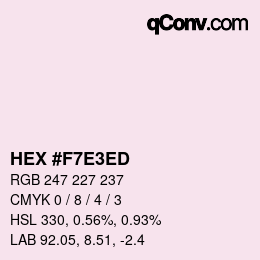 Color code: HEX #F7E3ED | qconv.com