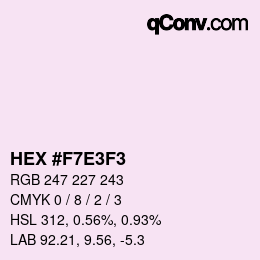 Color code: HEX #F7E3F3 | qconv.com