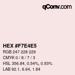 Color code: HEX #F7E4E5 | qconv.com
