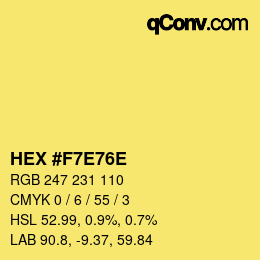 Color code: HEX #F7E76E | qconv.com