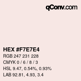 Color code: HEX #F7E7E4 | qconv.com