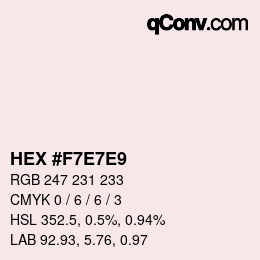 カラーコード: HEX #F7E7E9 | qconv.com