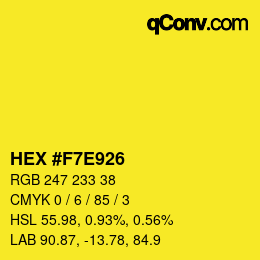 Color code: HEX #F7E926 | qconv.com