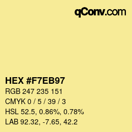 颜色代码: HEX #F7EB97 | qconv.com