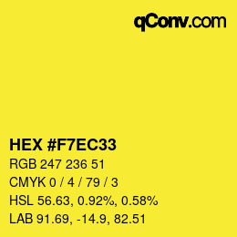 カラーコード: HEX #F7EC33 | qconv.com