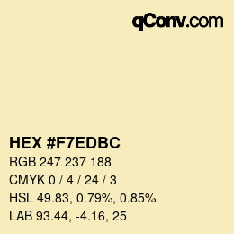 颜色代码: HEX #F7EDBC | qconv.com