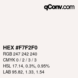 Color code: HEX #F7F2F0 | qconv.com