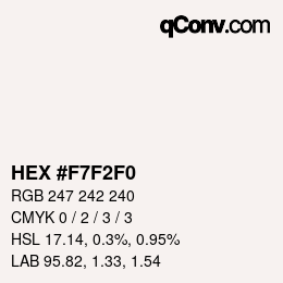 カラーコード: HEX #F7F2F0 | qconv.com