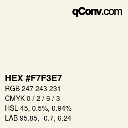 Color code: HEX #F7F3E7 | qconv.com