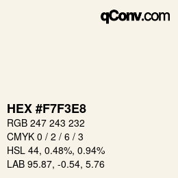 Color code: HEX #F7F3E8 | qconv.com