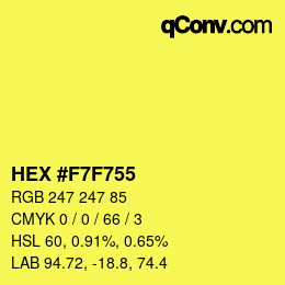 カラーコード: HEX #F7F755 | qconv.com