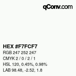 Color code: HEX #F7FCF7 | qconv.com