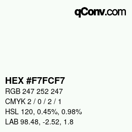 Color code: HEX #F7FCF7 | qconv.com