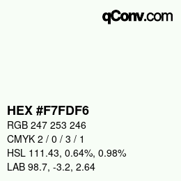 Color code: HEX #F7FDF6 | qconv.com