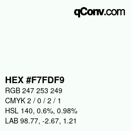 Color code: HEX #F7FDF9 | qconv.com