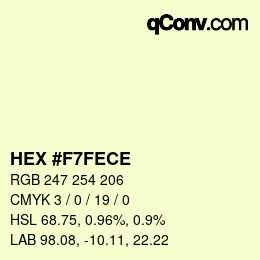 カラーコード: HEX #F7FECE | qconv.com