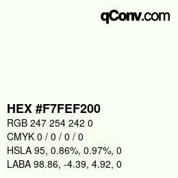 Color code: HEX #F7FEF200 | qconv.com