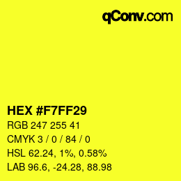 カラーコード: HEX #F7FF29 | qconv.com