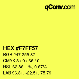 Color code: HEX #F7FF57 | qconv.com