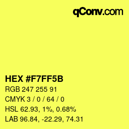 颜色代码: HEX #F7FF5B | qconv.com