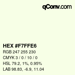 Color code: HEX #F7FFE6 | qconv.com