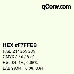 Color code: HEX #F7FFEB | qconv.com