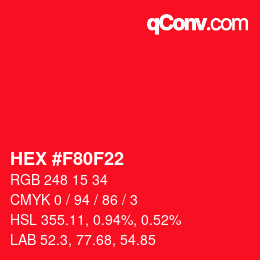 カラーコード: HEX #F80F22 | qconv.com