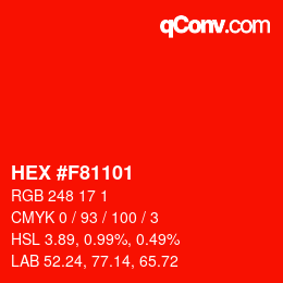 カラーコード: HEX #F81101 | qconv.com