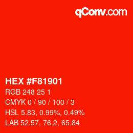 Color code: HEX #F81901 | qconv.com