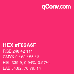 颜色代码: HEX #F82A6F | qconv.com