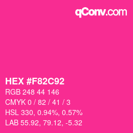 Color code: HEX #F82C92 | qconv.com