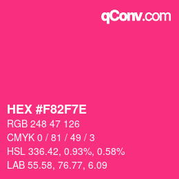 Color code: HEX #F82F7E | qconv.com