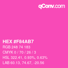 カラーコード: HEX #F84AB7 | qconv.com
