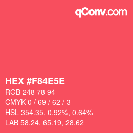 カラーコード: HEX #F84E5E | qconv.com
