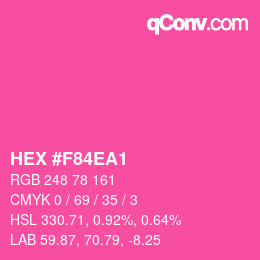 カラーコード: HEX #F84EA1 | qconv.com