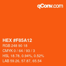 颜色代码: HEX #F85A12 | qconv.com