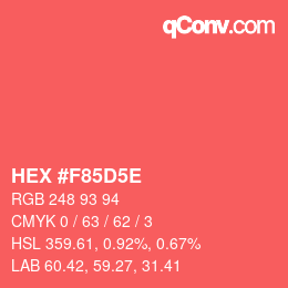 カラーコード: HEX #F85D5E | qconv.com
