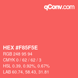 Color code: HEX #F85F5E | qconv.com