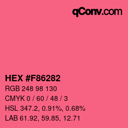 カラーコード: HEX #F86282 | qconv.com