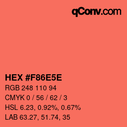 カラーコード: HEX #F86E5E | qconv.com