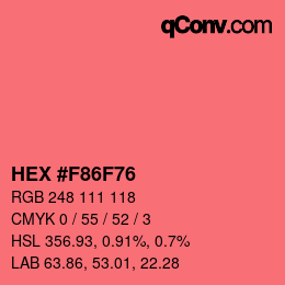 Color code: HEX #F86F76 | qconv.com