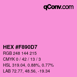 カラーコード: HEX #F890D7 | qconv.com