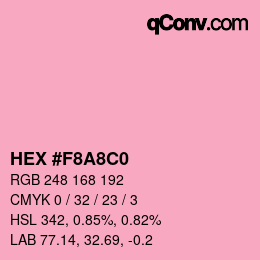 カラーコード: HEX #F8A8C0 | qconv.com