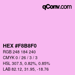 Color code: HEX #F8B8F0 | qconv.com