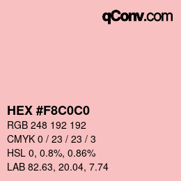 Color code: HEX #F8C0C0 | qconv.com
