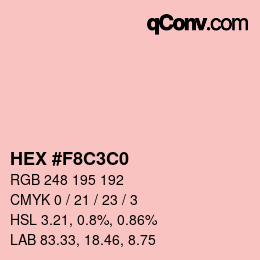 Color code: HEX #F8C3C0 | qconv.com