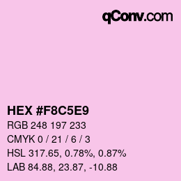 カラーコード: HEX #F8C5E9 | qconv.com