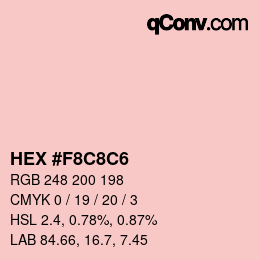 Color code: HEX #F8C8C6 | qconv.com